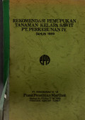 REKOMENDASI PEMUPUKAN TANAMAN KELAPA SAWIT PT. PERKEBUNAN IV TAHUN 1989