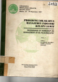 LOKAKARYA MANAJEMEN INDUSTRI KELAPA SAWIT, MEDAN 24-25 NOPEMBER 1987. PROSIDING LOKAKARYA MANJEMEN INDUSTRI KELAPA SAWIT.