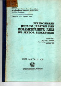 PERENCANAAN JENJANG JABATAN DAN IMPLEMENTASINYA PADA SUB SEKTOR PERKEBUNAN