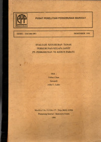 EVALUASI KESUBURAN TANAH PERKEBUNAN KELAPA SAWIT PT. PERKEBUNAN VI - KEBUN PABATU