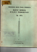 PEDOMAN BAGI PARA PESERTA. RAPAT KERDJA PN/PT PERKEBUNAN TH 1972