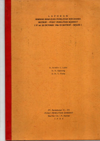 LAPORAN SEMINAR KEMAJUAN PENELITIAN KERJASAMA BIOTROP - PUSAT PENELITIAN MARIHAT (27 SD. 28 OKTOBER DI BIOTROP - BOGOR)