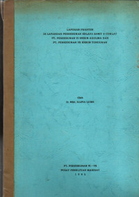 LAPORAN PRAKTEK DI LAPANGAN PERKEBUNAN KELAPA SAWIT & COKLAT. PT. PERKEBUNAN VI KEBUN ADOLINA DAN PT PERKEBUNAN VII KEBUN TONDUHAN