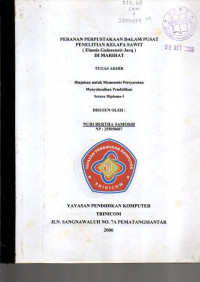 PERANAN PERPUSTAKAAN DALAM PUSAT PENELITIAN KELAPA SAWIT (ELAESIS GUINEENSIS JACQ) DI MARIHAT