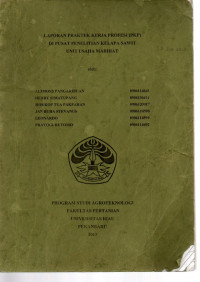 LAPORAN KERJA PROFESI (PKP) DI PUSAT PENELITIAN KELAPA SAWIT UNIT USAHA MARIHAT