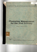 PLANTATION MANAGEMENT FOR THE 21ST CENTURY. VOL. 1