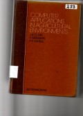 COMPUTER APPLICATIONS IN AGRICULTURAL ENVIRONTMENTS