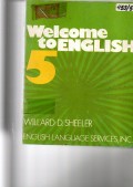 WELCOME TO ENGLISH BOOK 5