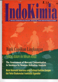 INDOKIMIA. MEDIA KOMUNIKASI PAKAR, PRAKTISI, DAN INDUSTRIALIS KIMIA