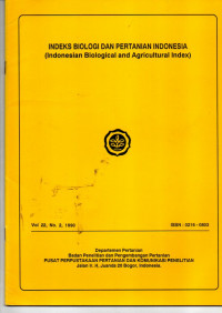 INDEKS BIOLOGI DAN PERTANIAN INDONESIA (INDONESIAN BIOLOGICAL AD AGRICULTURAL INDEX)