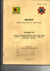 BIOTROP SEAMEO REGIONAL CENTER FOR TROPICAL BIOLOGY