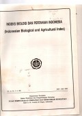INDEKS BIOLOGI DAN PERTANIAN INDONESIA ( INDONESIAN BIOLOGICAL AND AGRICULTURAL INDEX)
