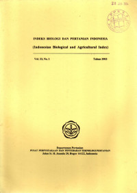 INDEKS BIOLOGI DAN PERTANIAN INDONESIA ( INDONESIAN BIOLOGICAL AND AGRICULTURAL INDEX)