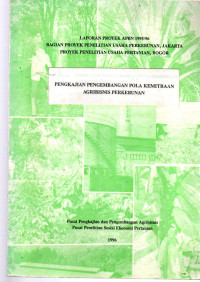 LAPORAN PROYEK APBN 1995/1996 BAGIAN PROYEK PENELITIAN USAHA PERKEBUNAN, JAKRTA PROYEK PENELITIAN USAHA PERTANIAN, BOGOR