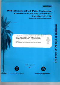 1998 INTERNATIONAL OIL PALM CONFERENCE. COMMODITY OF THE PAST, TODAY, DAN THE FUTURE. SEPTEMBER 23-25, 1998. SHERATON NUSA INDAH HOTEL, BALI, INDONESIA. INDONESIAN GOVERNMENT POLICY ON INVESTMENT