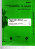 1998 IOPC. COMMODITY OF THE PAST, TODAY, AND THE FUTURE. SEPTEMBER 23-25, 1998. SHERATON NUSA INDAH HOTEL, BALI, INDONESIA. OIL PALM GENETIC RESOURCES THE DEVELOPMENT OF NOVEL PLANTING MATERIALS