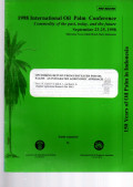 1998 IOPC COMMODITY OF THE PAST, TODAY, AND THE FUTURE. SEPTEMBER 23-25, 1998. SHERATON NUSA INDAH HOTEL, BALI, INDONESIA. OPTIMIZING RETURN FROM FERTILIZER FOR OIL PALMS: AN INTEGRATED AGRONOMIC APPROACH