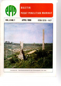 BULETIN PUSAT PENELITIAN MARIHAT. VOL. 8 (1), APRIL 1988