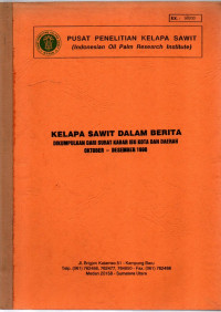 KELAPA SAWIT DALAM BERITA. OKTOBER-DESEMBER 1998