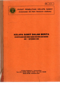 KELAPA SAWIT DALAM BERITA. JULI-SEPTEMBER 1998