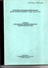 KOPERASI KARYAWAN RISPA MEDAN (BADAN HUKUM NO. 3515/BH/III/76 TANGGAL 3 AGUSTUS)