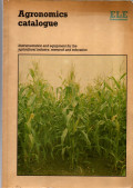 AGRONOMICS CATALOGUE. INSTRUMENTATION AND EQUIPMENT FOR THE AGRICULTURAL INDUSTRY, RESEARCH, AND EDUCATION.