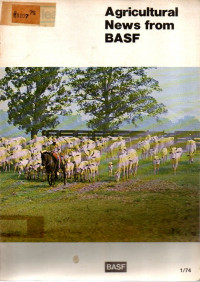 AGRICULTURAL NEWS FROM BASF. 1/74