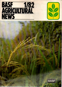 AGRICULTURAL NEWS FROM BASF. 1/82