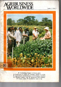 AGRIBUSINESS WORLDWIDE. VOLUME 9 NOMOR 5 (JUNE 1987)