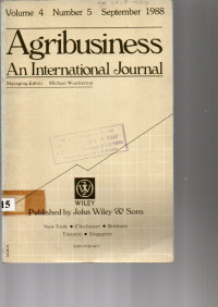 AGRIBUSINESS AN INTERNATIONAL JOURNAL VOLUME 4 NUMBER 5 (SEPTEMBER 1988)