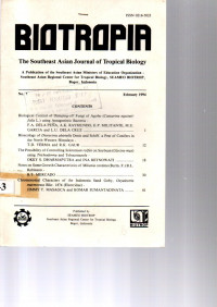 BIOTROPIA THE SOUTHEAST ASIAN JOURNAL OF TROPICAL BIOLOGY. NO. 7, FEBRUARY 1994