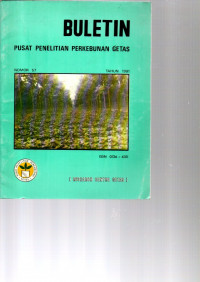 BULETIN. PUSAT PENELITIAN PERKEBUNAN GETAS. NO. 57, TAHUN 1991