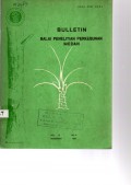 BULLETIN BALAI PENELITIAN PERKEBUNAN MEDAN. VOL. 12 (4), DESEMBER 1981
