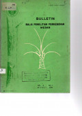 BULLETIN BALAI PENELITIAN PERKEBUNAN MEDAN. VOL. 9 (1), MARET 1987