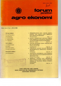 FORUM PENELITIAN AGRO EKONOMI. VOL. 3 (1), JULI 1984