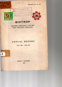 SEAMEO-BIOTROP. SOUTHEAST ASIAN REGIONAL CENTER FOR TROPICAL BIOLOGY. JULY 1980-JUNE 1981