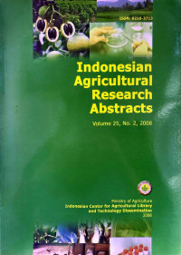 INDONESIAN AGRICULTURAL RESEARCH ABSTRACTS. VOL. 25(2), 2008