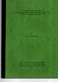 Image of LAPORAN MENGIKUTI TRAINING LATIHAN TEKNIK ANALISA TANAH, TANAMAN, AIR DAN PUPUK PPT. BOGOR, 17 PEBRUARI S/D 20 MARET 1990